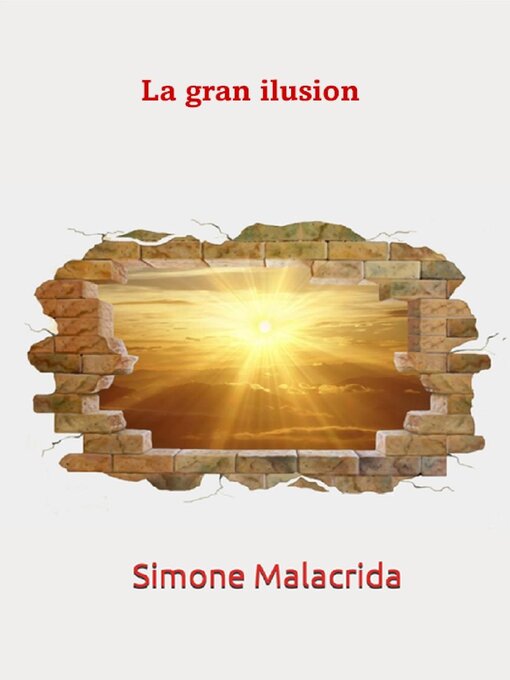 Title details for La Gran Ilusión by Simone Malacrida - Available
